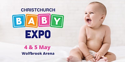 Imagen principal de Christchurch Baby Expo (May Edition) 2024