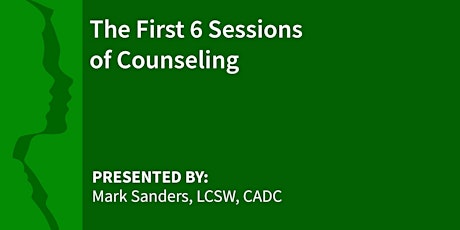 The First 6 Sessions of Counseling primary image