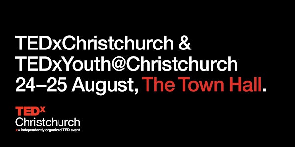 TEDxChristchurch 2019 | August 25 