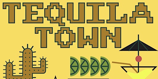 Hauptbild für Tequila Town Festival 2024
