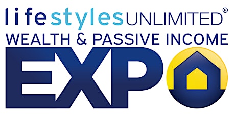 Lifestyles Unlimited Wealth and Passive Income Expo primary image