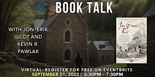 Book Talk with Jon-Erik Gilot and Kevin R. Pawlak primary image