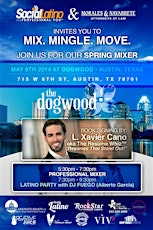 Social Latino ATX "Spring Networking Mixer" - MIX. MINGLE. MOVE. primary image