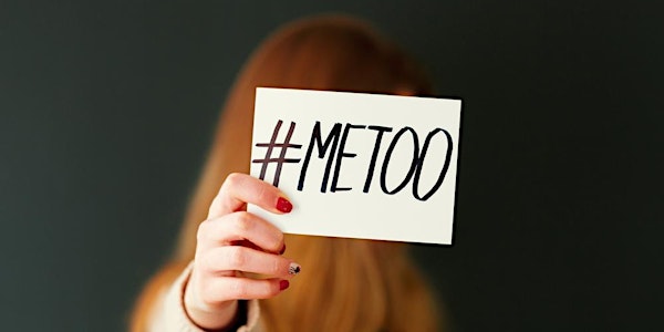 Navigating the Post #MeToo World: What This Means for Our Workplaces - SYDN...