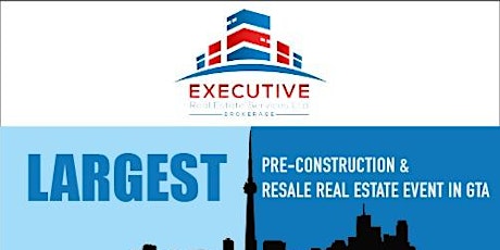 Imagen principal de Mega Pre-Construction and Re-Sale Property Event