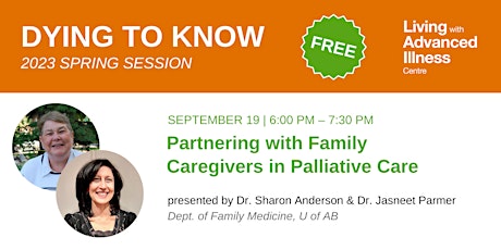 Imagen principal de Dying To Know: Partnering with Family Caregivers in Palliative Care
