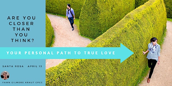 Are you closer than you think? Discover your personal path to true love