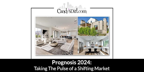 Prognosis 2024: Taking The Pulse of a Shifting Real Estate Market primary image