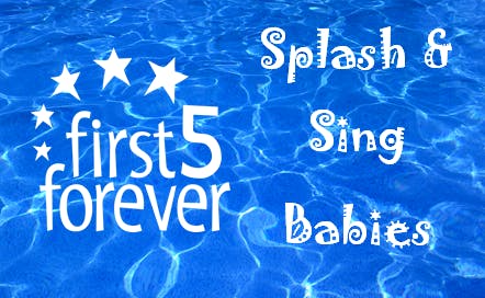 first5forever Splash & Sing Babies | Tobruk Memorial Pool
