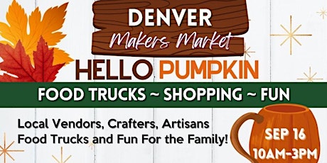 Image principale de Denver Makers Market Littleton