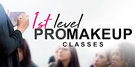 1st Level PRO Makeup Classes • Guaynabo primary image