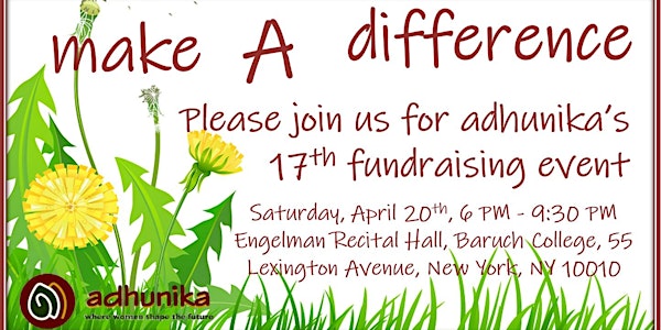 FUNDRAISING EVENT IN CELEBRATION OF 17th YEAR OF ADHUNIKA