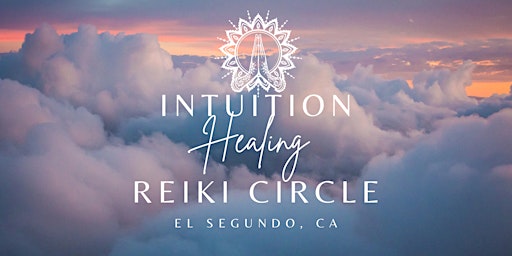 Imagem principal do evento Intuition Healing Reiki Circle