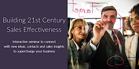 Building 21st Century  Sales Effectiveness Seminar - Impact Innovation Lab primary image