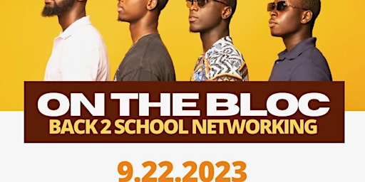 On The BLOC: Back 2 School Social primary image