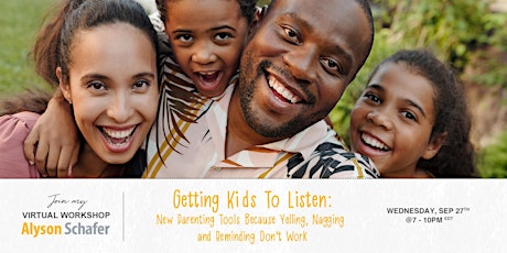 Getting Kids To Listen: New Parenting Tools! primary image