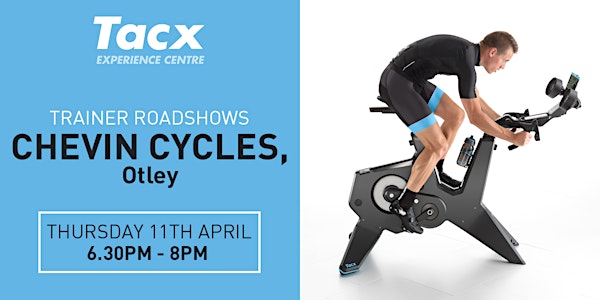 Chevin Cycles Otley - Tacx Neo Bike Launch Party