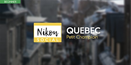 #nikonsocial | Petit Champlain - Quebec