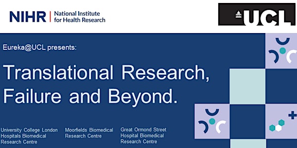 Translational Research, Failure and Beyond