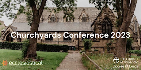 Churchyards Conference - The Diocese of Leeds primary image