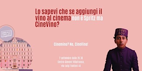 Immagine principale di Cinemino? No, CineVino! / 2 settembre 2023 