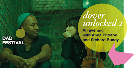 Dover Unlocked : an evening with Anna Phoebe and Richard Bundy  primärbild
