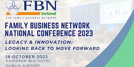 The Family Business Network Ireland National Conference primary image