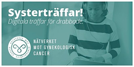 Hauptbild für Digital Systerträff - Livmoderhals- och vaginalcancer