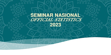 Hauptbild für Seminar Nasional Official Statistics 2023