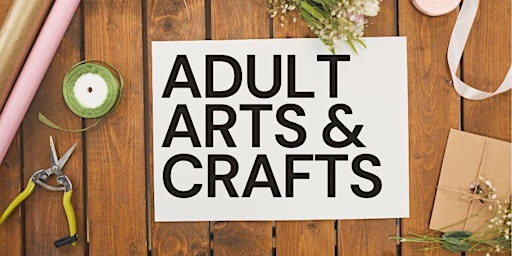 Imagem principal do evento Adult Creative Craft Workshop @ Wood Street Library