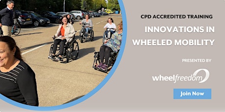 CPD Accredited Training - Innovations in Wheeled Mobility primary image