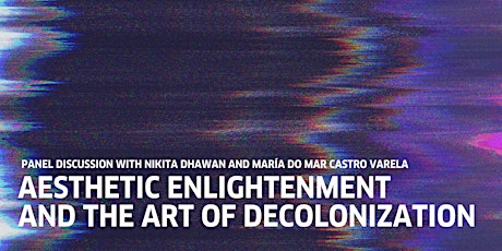 Immagine principale di Aesthetic Enlightenment and the Art of Decolonization 