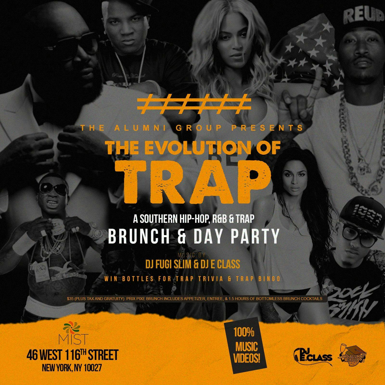 The Evolution of Trap: Dirty South Bottomless Brunch & Day Party 