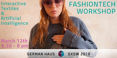 FASHIONTECH WORKSHOP at GERMAN HAUS primary image