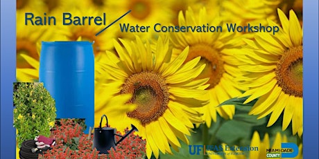 Hauptbild für Rain Barrel/Water Conservation Workshop at University of Miami