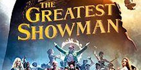 The Greatest Showman - Outdoor Cinema - Essex Alfresco Cinema primary image