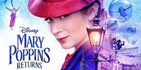 Mary Poppins Returns - Outdoor Cinema - Essex Alfresco Cinema primary image
