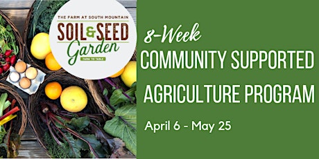 Soil & Seed Garden 8-Week CSA Program primary image