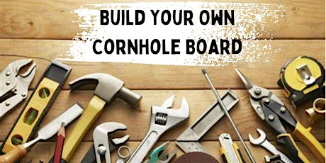 Imagen principal de Build a Mini-Cornhole Board and Take it Home! For students  6th-8th Grade