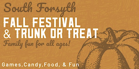 Immagine principale di South Forsyth Fall Festival & Trunk or Treat 