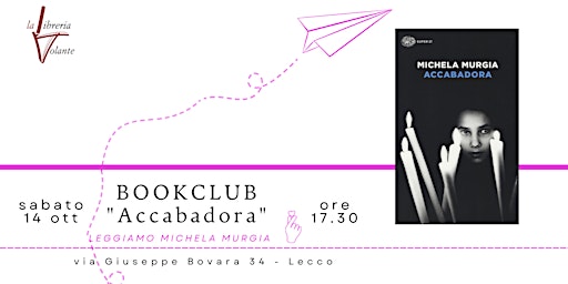BOOKCLUB #LeggiamoMichelaMurgia su "Accabadora" primary image