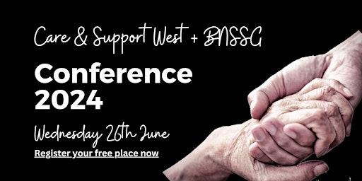 Imagem principal de Care & Support West Annual Conference 2024