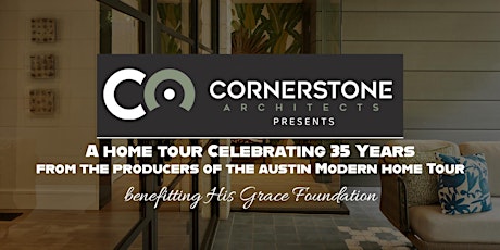 Hauptbild für Cornerstone Architects 35th Anniversary - A Modern Home Tour