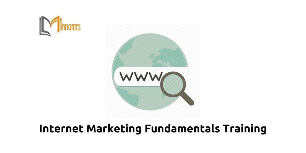Internet Marketing Fundamentals Training in Chicago, IL on Apr 23rd 2019