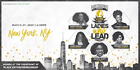 Ladies Who Lead Panel: Women at the Forefront of Black Entrepreneurship primary image