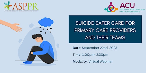 Suicide Safer Care for Primary Care Providers and their Teams