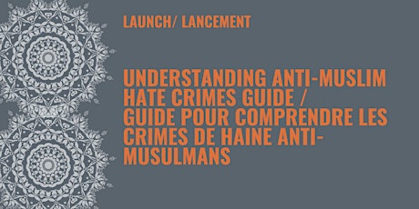 Launch Event: Understanding Anti-Muslim Hate Crimes Guide primary image
