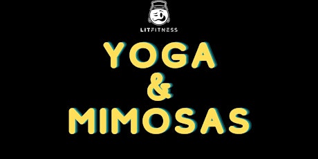 LIT FITNESS YOGA AND MIMOSAS primary image