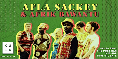 Afla Sackey & Afrik Bawantu primary image