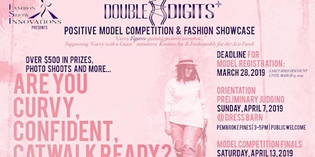 Imagen principal de DOUBLE DIGITS Positive Model Competition & Fashion Showcase